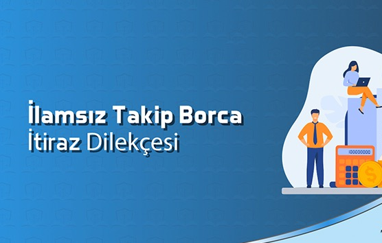İlamsız Takip ve Borca İtiraz İşlemleri: icramuduru.com’da Kapsamlı Bilgiler